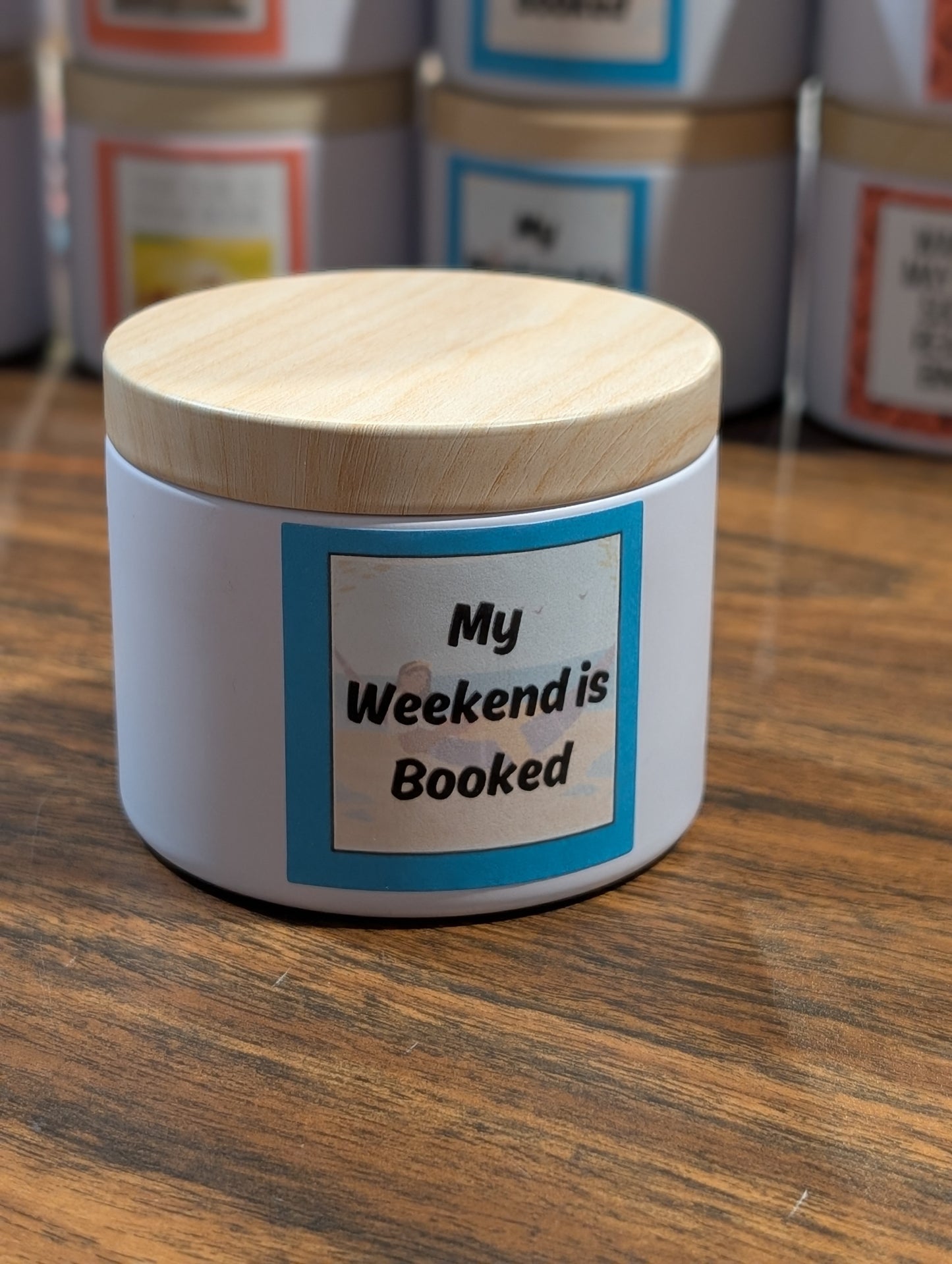 My Weekend is Booked Book Candle